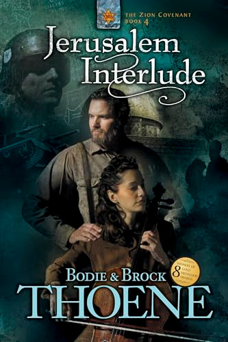Jerusalem Interlude by Bodie Thoene, Brock Thoene, 9781414301105