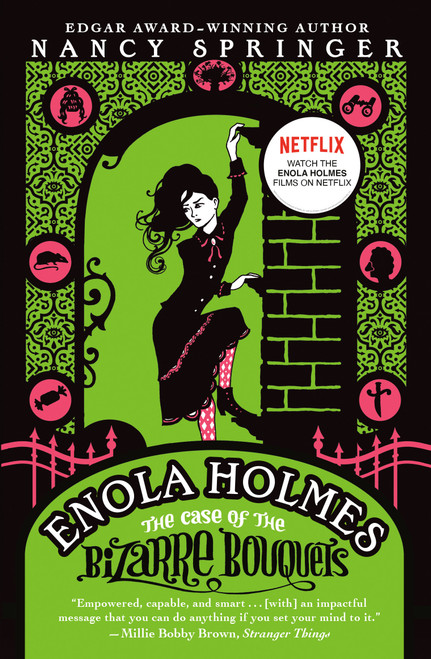 Enola Holmes: The Case of the Bizarre Bouquets by Nancy Springer, 9780142413906