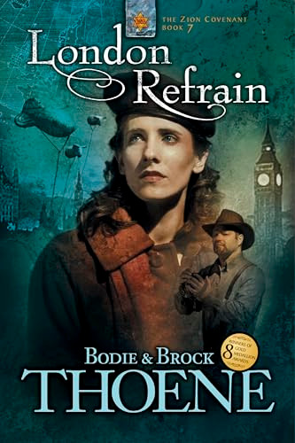 London Refrain by Bodie Thoene, Brock Thoene, 9781414303581