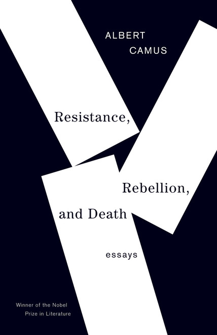 Resistance, Rebellion, and Death (Essays) by Albert Camus, 9780679764014