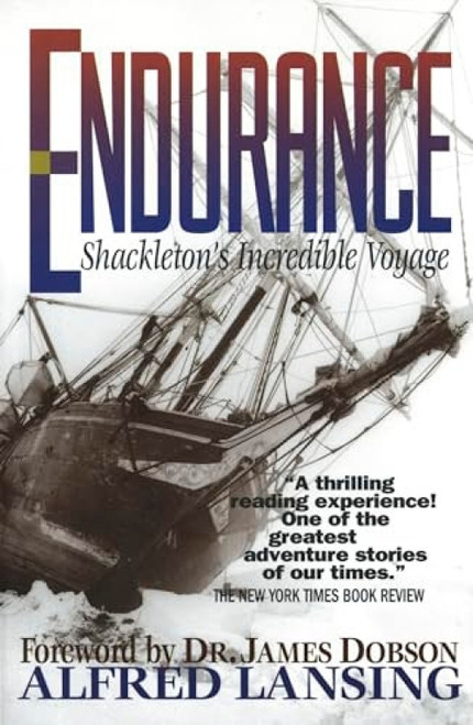 Endurance (Shackleton's Incredible Voyage) - 9780842308243 by Alfred Lansing, James C. Dobson