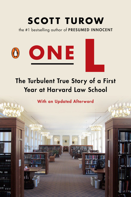 One L (The Turbulent True Story of a First Year at Harvard Law School) by Scott Turow, 9780143119029
