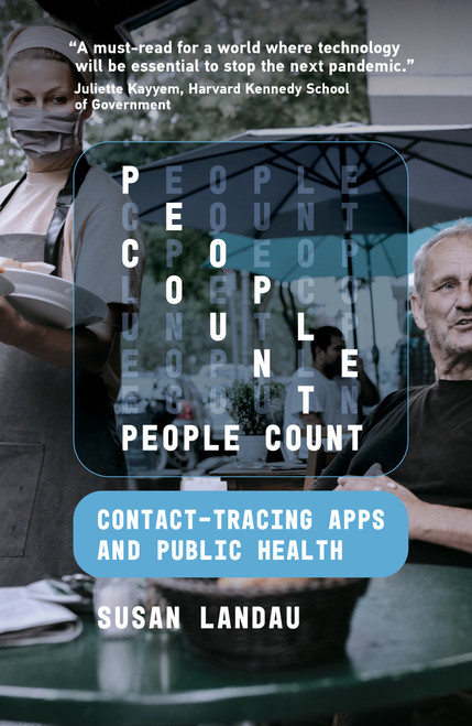 People Count (Contact-Tracing Apps and Public Health) by Susan Landau, 9780262045711