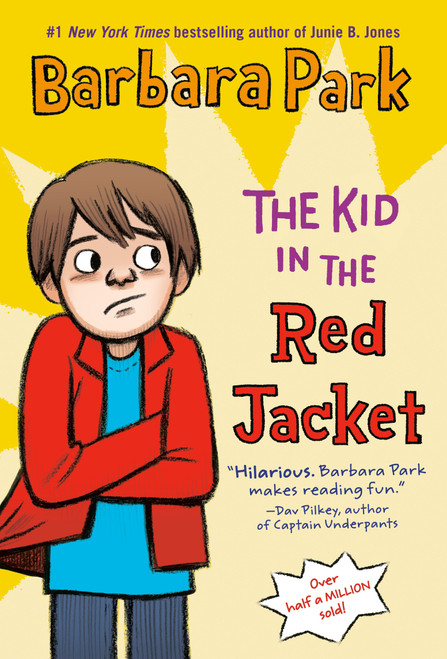 The Kid in the Red Jacket by Barbara Park, 9780394805719
