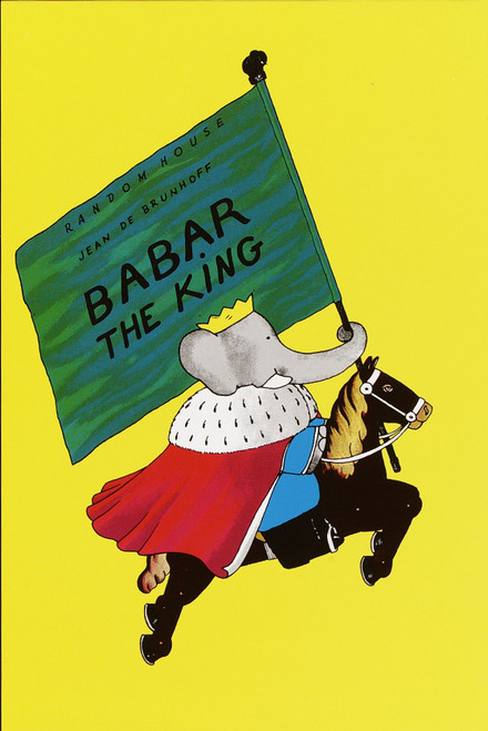Babar the King by Jean De Brunhoff, 9780394805801