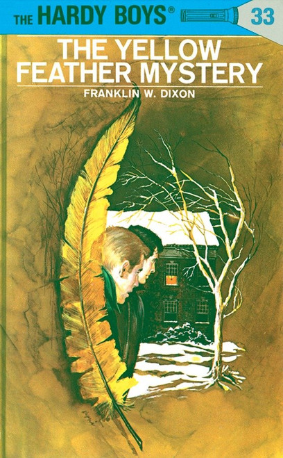 Hardy Boys 33: The Yellow Feather Mystery by Franklin W. Dixon, 9780448089331