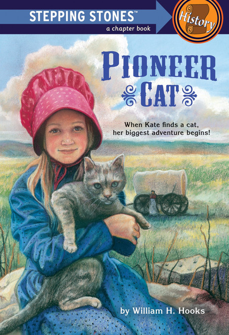 Pioneer Cat by William H. Hooks, Charles Robinson, 9780394820385