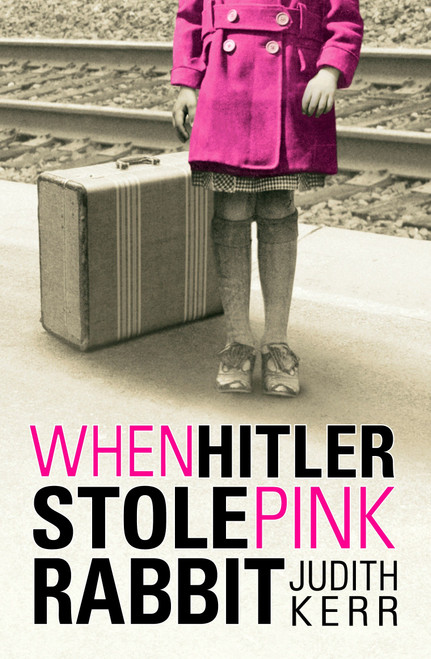 When Hitler Stole Pink Rabbit by Judith Kerr, 9780142414088
