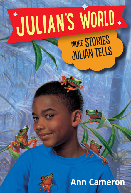 More Stories Julian Tells by Ann Cameron, Ann Strugnell, 9780394824543
