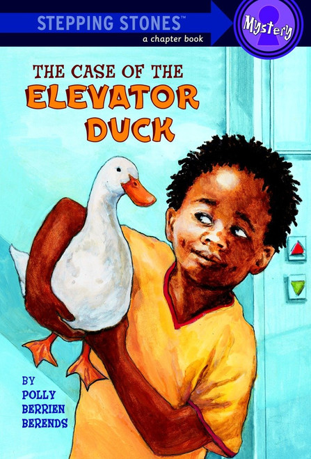 The Case of the Elevator Duck by Polly Berrien Berends, 9780394826462