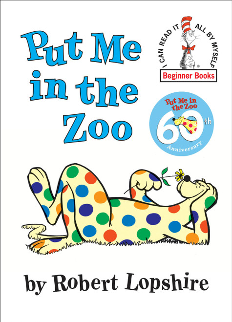 Put Me in the Zoo by Robert Lopshire, 9780394800172