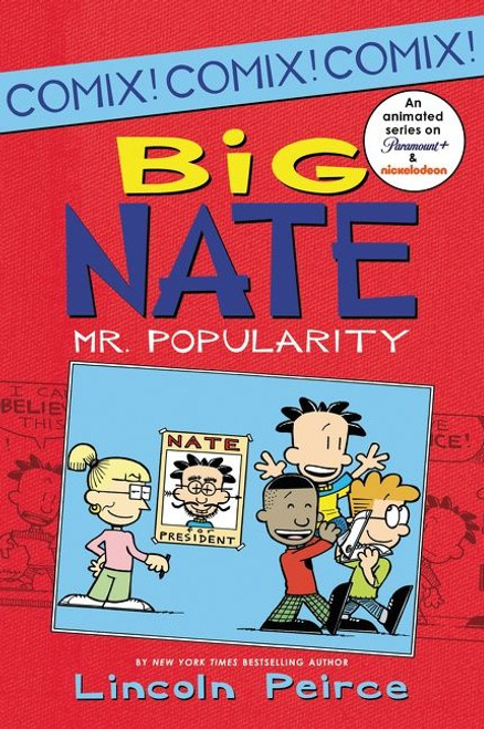 Big Nate: Mr. Popularity by Lincoln Peirce, Lincoln Peirce, 9780062087003