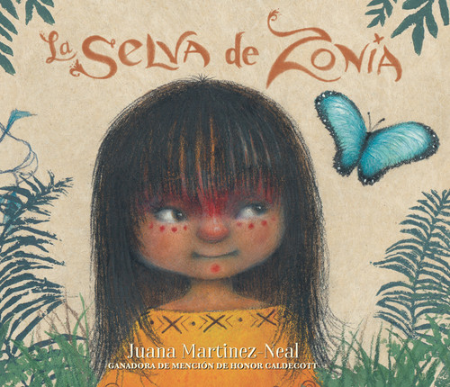 La selva de Zonia (Spanish Edition) by Juana Martinez-Neal, Juana Martinez-Neal, 9781536213362