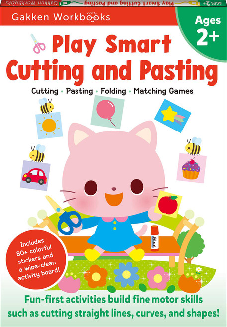 Play Smart Cutting and Pasting Age 2+ by Gakken early childhood experts, 9784056212143
