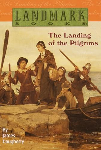 The Landing of the Pilgrims by James Daugherty, 9780394846972