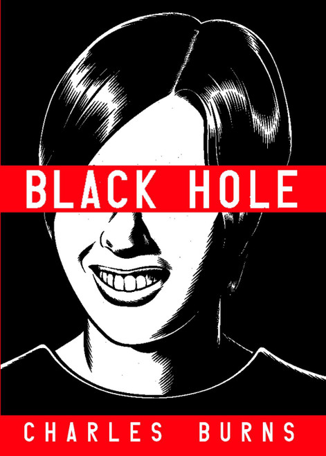 Black Hole (A Graphic Novel) by Charles Burns, 9780375423802