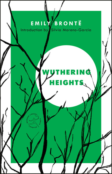 Wuthering Heights - 9780593244036 by Emily Bronte, Silvia Moreno-Garcia, 9780593244036