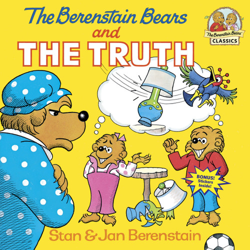 The Berenstain Bears and the Truth by Stan Berenstain, Jan Berenstain, 9780394856407