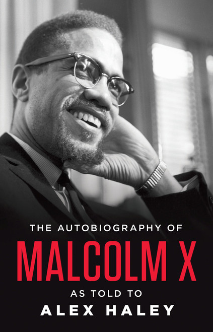 The Autobiography of Malcolm X - 9780345376718 by Malcolm X, Alex Haley, 9780345376718