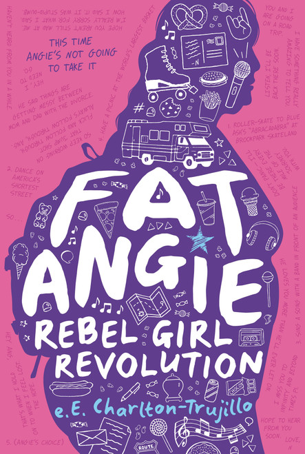 Fat Angie: Rebel Girl Revolution - 9780763693459 by e.E. Charlton-Trujillo, 9780763693459