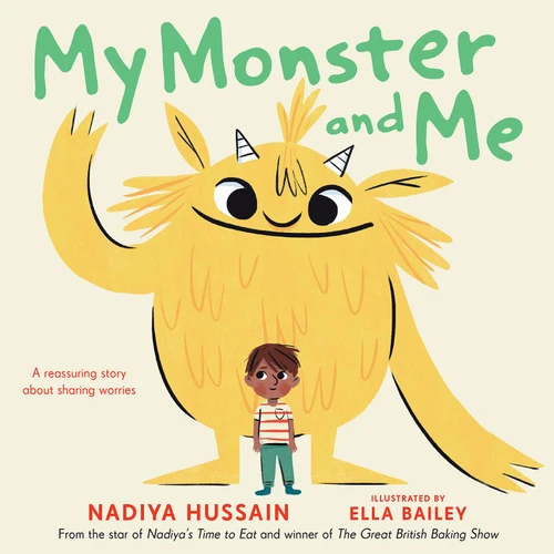My Monster and Me by Nadiya Hussain, Ella Bailey, 9780593350768