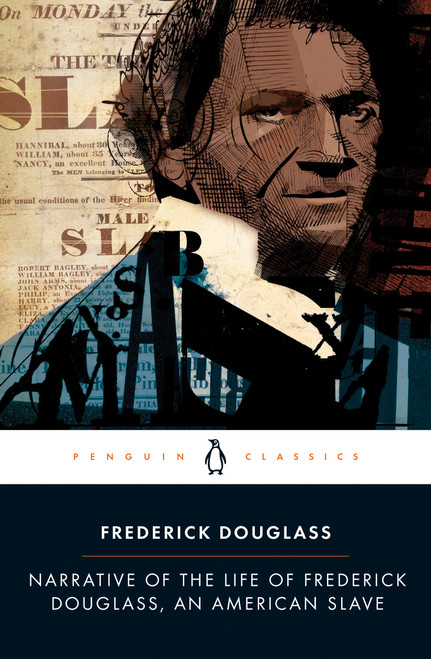 Narrative of the Life of Frederick Douglass, an American Slave by Frederick Douglass, Ira Dworkin, Ira Dworkin, 9780143107309