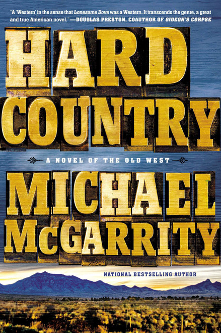 Hard Country by Michael McGarrity, 9780451417145
