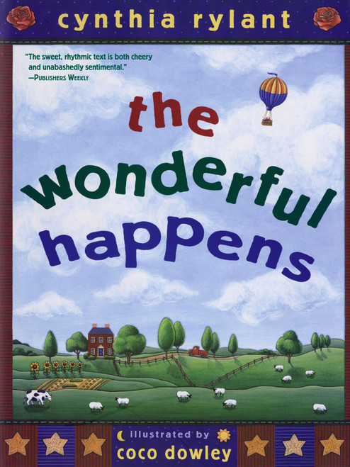 The Wonderful Happens - 9780689863554 by Cynthia Rylant, Coco Dowley, 9780689863554