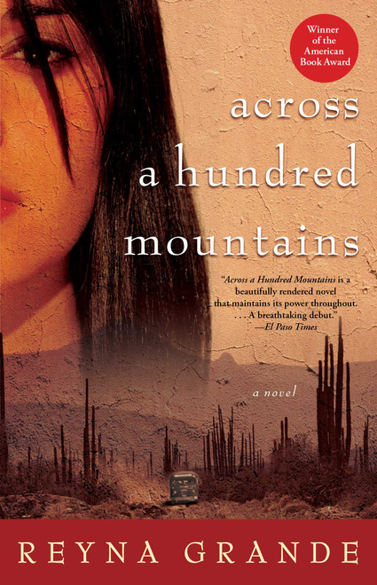Across a Hundred Mountains (A Novel) by Reyna Grande, 9780743269582