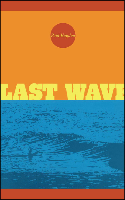 Last Wave by Paul Hayden, 9780743464727