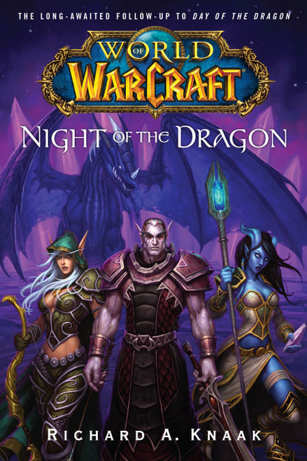 World of Warcraft: Night of the Dragon by Richard A. Knaak, 9780743471374