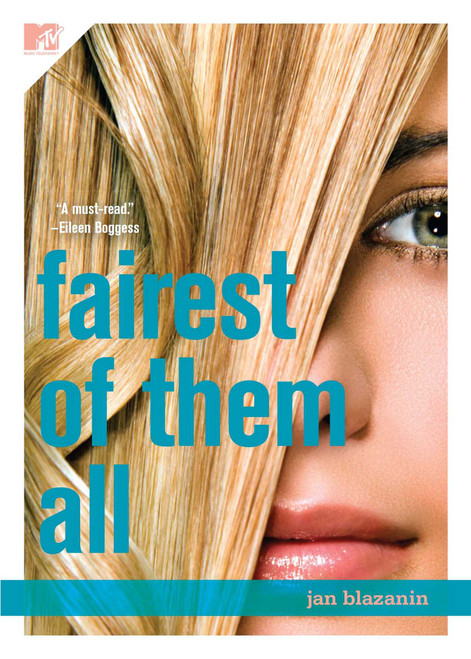 Fairest of Them All by Jan Blazanin, 9781416579939