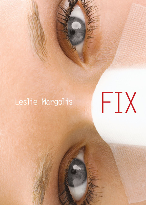 Fix by Leslie Margolis, 9781416924562
