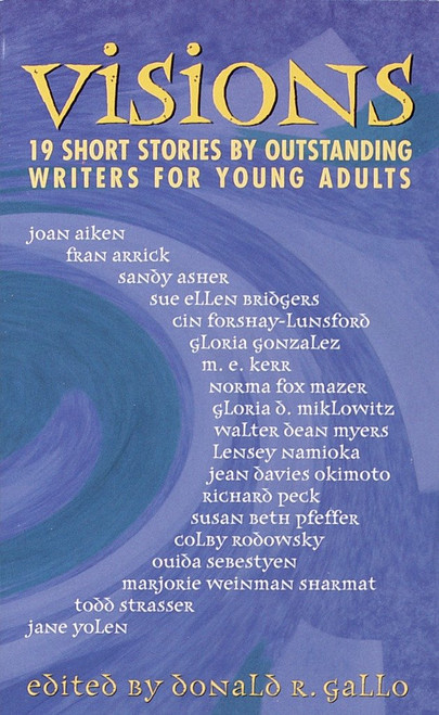 Visions (19 Short Stories) by Donald R. Gallo, 9780440202080