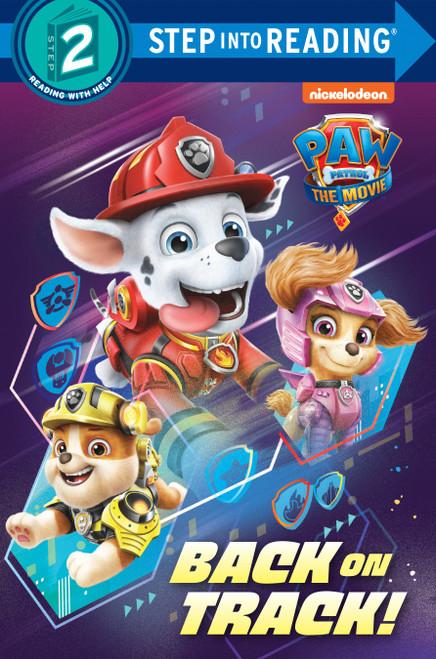 PAW Patrol: The Movie: Back on Track! (PAW Patrol) (Step into Reading) - 9780593373729 by Random House, Random House, 9780593373729