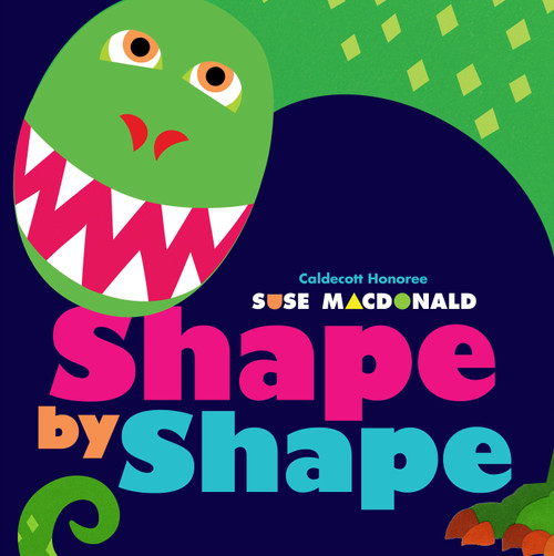 Shape by Shape by Suse MacDonald, Suse MacDonald, 9781416971474