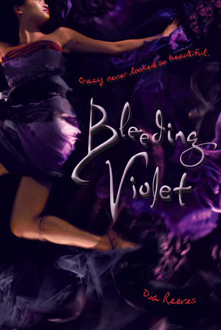 Bleeding Violet by Dia Reeves, 9781416986195
