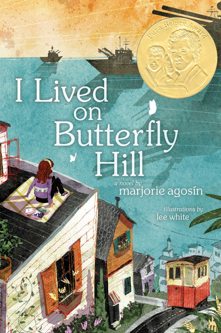 I Lived on Butterfly Hill - 9781416994022 by Marjorie Agosin, Lee White, 9781416994022