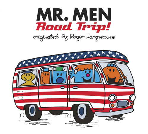 Mr. Men: Road Trip! by Adam Hargreaves, 9781524787622