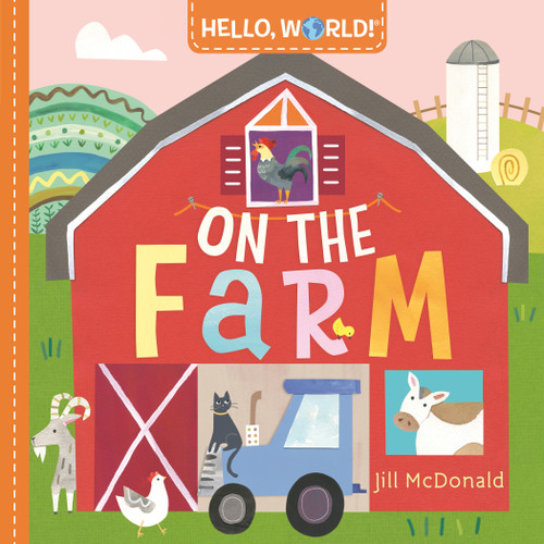 Hello, World! On the Farm by Jill McDonald, 9780593378724