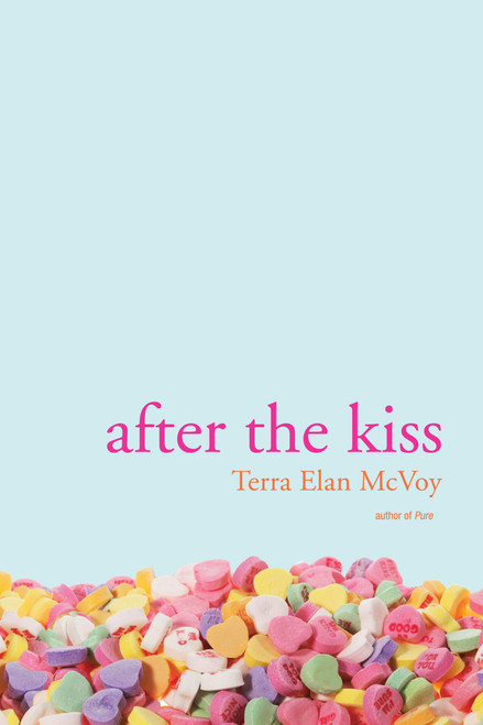 After the Kiss - 9781442402164 by Terra Elan McVoy, 9781442402164