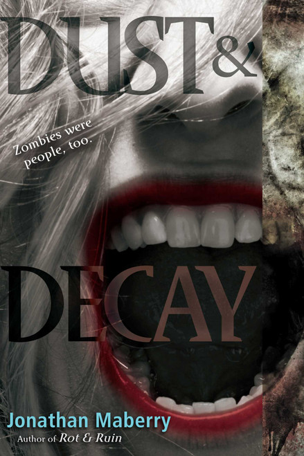 Dust & Decay - 9781442402362 by Jonathan Maberry, 9781442402362