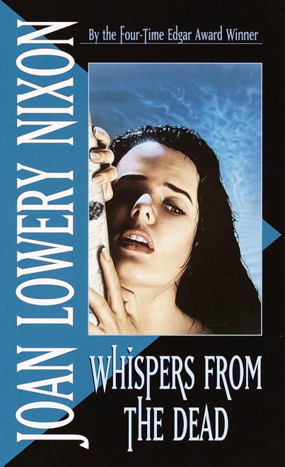 Whispers from the Dead by Joan Lowery Nixon, 9780440208099