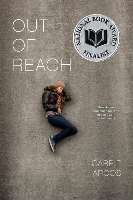 Out of Reach by Carrie Arcos, 9781442440531