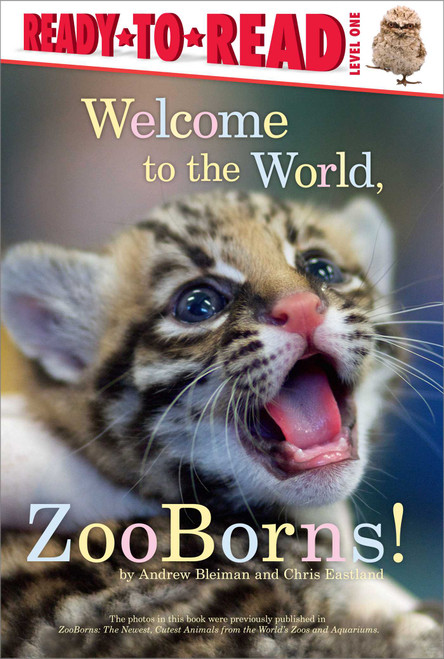 Welcome to the World, Zooborns! (Ready-to-Read Level 1) - 9781442443761 by Andrew Bleiman, Chris Eastland, 9781442443761
