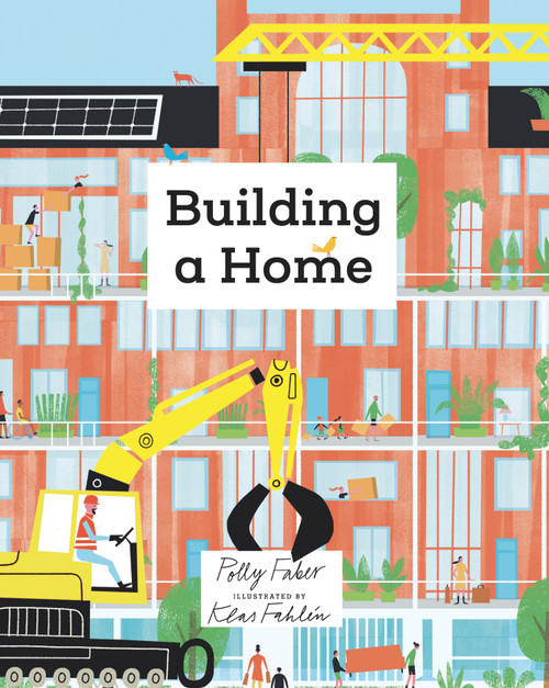 Building a Home by Polly Faber, Klas Fahlén, 9781536220087
