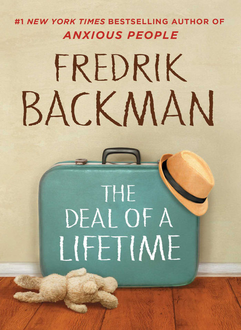 The Deal of a Lifetime by Fredrik Backman, 9781501193491