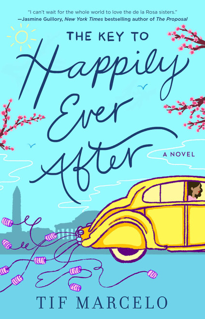 The Key to Happily Ever After by Tif Marcelo, 9781501197581