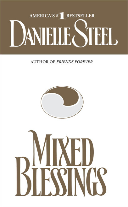 Mixed Blessings (A Novel) by Danielle Steel, 9780440214113