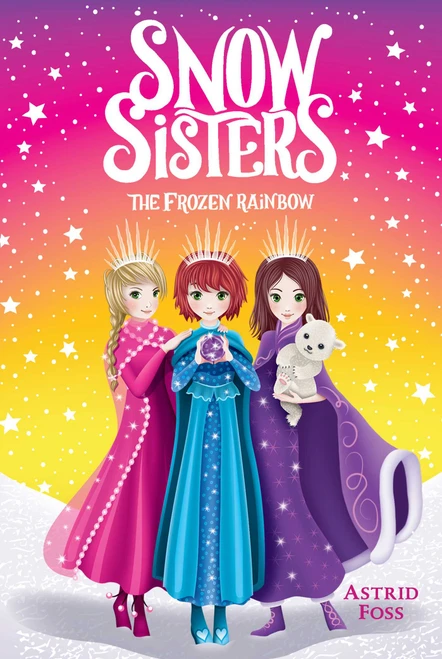 The Frozen Rainbow - 9781534443556 by Astrid Foss, Monique Dong, 9781534443556